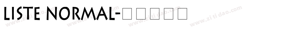 Liste Normal字体转换